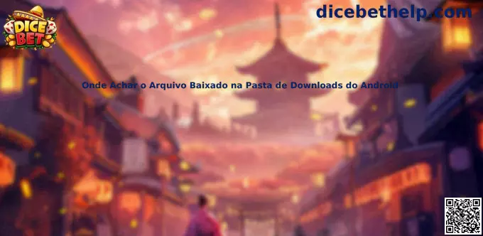 Guía para encontrar archivos descargados en la carpeta Downloads de Android
