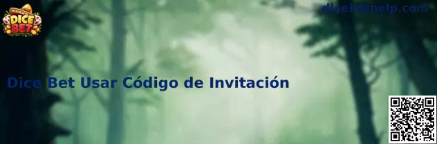 Código de Invitación Dice Bet