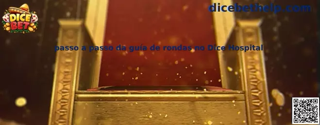 Guía de rondas de Dice Hospital