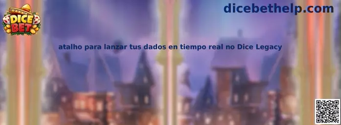 Atajo para lanzar dados en tiempo real en Dice Legacy