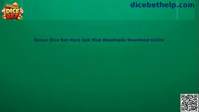 Guía segura para entender Baixar Dice Bet Hack Apk Mod Atualizado Download Grátis