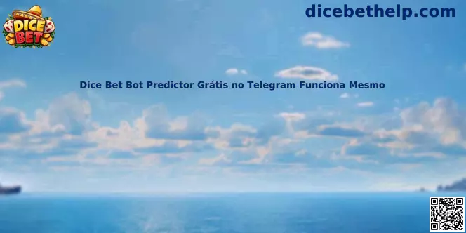 Guía segura sobre Dice Bet Bot Predictor Gratis en Telegram